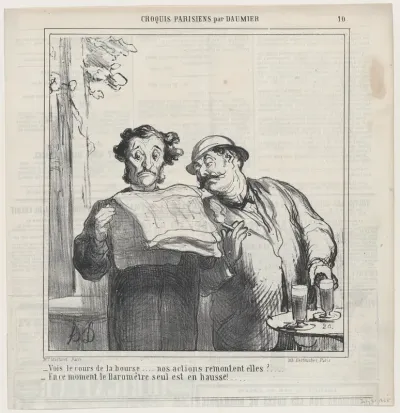 Look, the quotations from the stock exchange... are our shares going up?, from 'Parisian Sketches,' published in Le Charivari, July 21, 1865