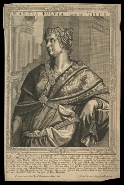 Martia Fulvia (Marcia Furnilla), wife of Titus, Emperor of Rome