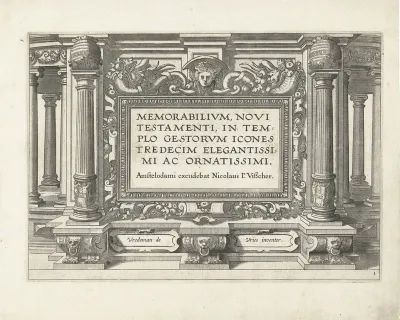 Memorabilivm Novi Testamenti in templo gestorvm icones tredecim elegantissimi ac ornatissimi