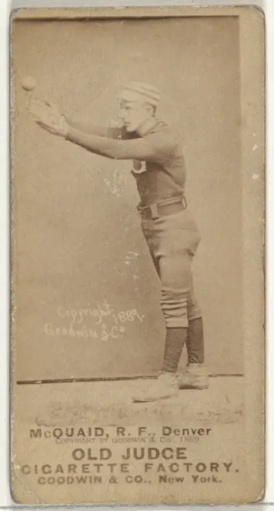 Mortimer Martin "Mart" McQuaid, Right Field, Denver, from the Old Judge series (N172) for Old Judge Cigarettes