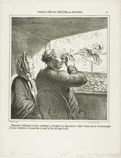 “- Mr. Colimard, if you don't stop immediately ogling the dancers in such an unseemly manner, I will take you home before the end of the performance!,” plate 4 from Croquis Pris Au Théatre par Daumier