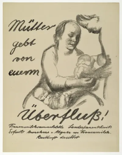 "Mütter gebt von eurem Überfluss"