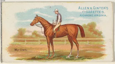 My Own, from The World's Racers series (N32) for Allen & Ginter Cigarettes