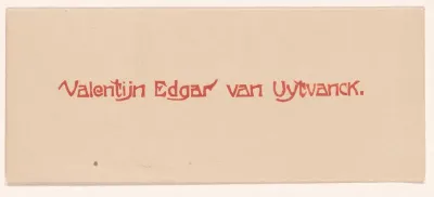 Naamkaart van Valentijn Edgar van Uytvank