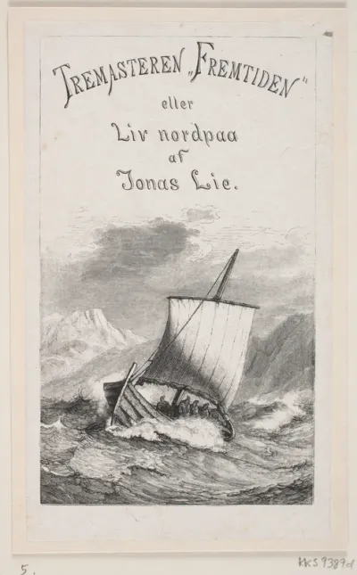 Omslag til Jonas Lie: Tremasteren "Fremtiden" eller Liv nordpå