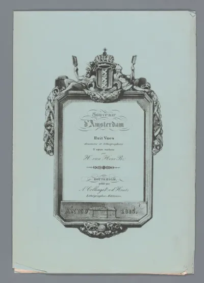 Omslag voor: Souvenir d'Amsterdam Huit Vues dessinées et lithographiées d'apres nature par H. van Hove Bz.