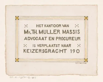 Ontwerp voor een verhuisbericht van Mr. Th. Muller Massis, advocaat en procureur