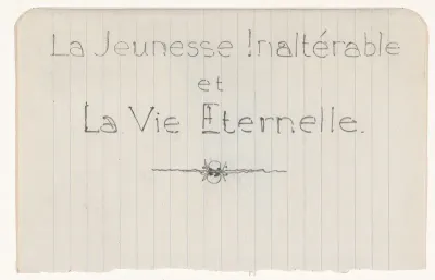 Ontwerp voor titelblad van La Jeunesse Inaltérable et La Vie Eternelle