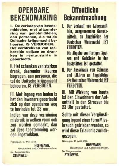 Openbare bekendmaking op 15 mei 1940 door Hauptman Hoffmann en Burgemeester Steinweg, betreffende het verbod op de verkoop van levensmiddelen, het schenken van sterke drank aan Duitsers en de avondklok voor burgers tot 23.00 uur.