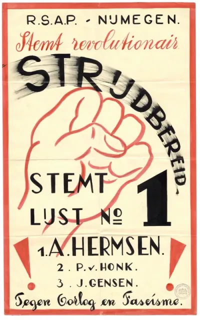 Oproep voor de gemeenteraadsverkiezingen Nijmegen van Hermsen, v Honk, Gensen, van de R.S.A.P. Lijst 1. Strijdbereid tegen oorlog en fascisme.  Op de voorzijde een stempel van het Commissariaat van Politie te Nijmegen van 15 juni 1935. Affiche is nie