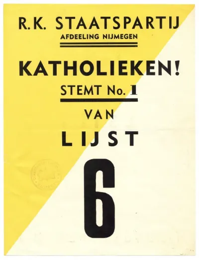 Oproep voor de gemeenteraadsverkiezingen van Nijmegen door Lijst 6. R.K. Staatspartij. Op de voorzijde een stempel van het Commissariaat van Politie te Nijmegen van 17 juni 1935.