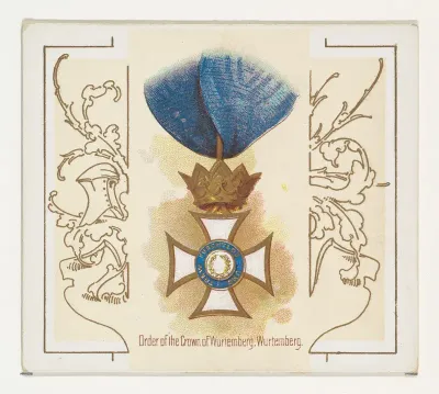 Order of the Crown of Wurtemberg, Wurtemberg, from the World's Decorations series (N44) for Allen & Ginter Cigarettes