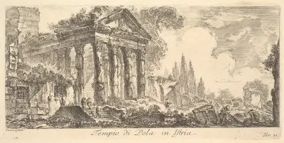 Plate 21: Temple of Pola in Istria (Tempio di Pola in Istria), from "Alcune Vedute di Archi Trionfali ed altri monumenti inalzati da Romani parte di quali se veggono in Roma e parte per l'Italia" (Some Views of Triumphal Arches and other monuments er