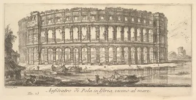 Plate 23: Amphitheater of Pola in Istria near the sea (Anfiteatro di Pola in Istria vicino al mare), from "Alcune Vedute di Archi Trionfali ed altri monumenti inalzati da Romani parte di quali se veggono in Roma e parte per l'Italia" (Some Views of T