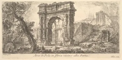 Plate 24: Arch of Pola in Istria near the Gate (Arco di Pola in Istria vicino alla Porta), from "Alcune Vedute di Archi Trionfali ed altri monumenti inalzati da Romani parte di quali se veggono in Roma e parte per l'Italia" (Some Views of Triumphal A