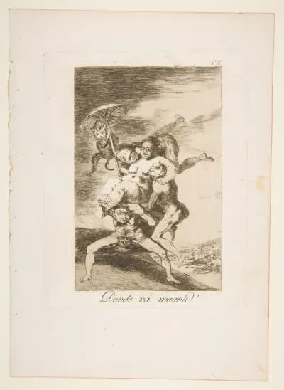 Plate 65 from "Los Caprichos": Where is mom going? (Donde vá mamá?)