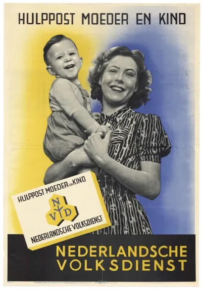 Propaganda voor de hulppost voor moeder en kind van de Nederlandsche Volksdienst (NVD): "Hulppost moeder en kind".