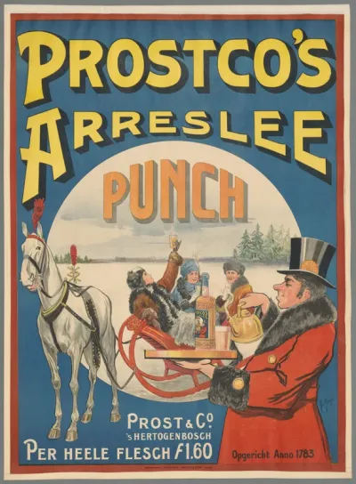 Prostco's arreslee punch. Prost & Co. 's-Hertogenbosch. Per heele flesch F. 1,60. Opgericht anno 1783