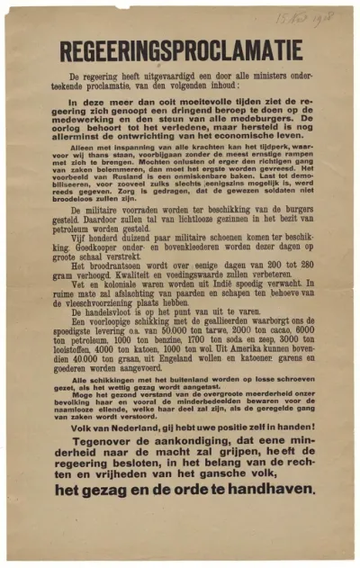 Regeringsproclamatie tijdens de revolutiepoging van Troelstra in 1918; met aankondiging van verstrekking van extra voedsel en kleding en een oproep van de regering aan de bevolking om de rust te bewaren.