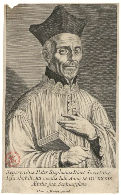 Reverendus Pater Stephanus Binet Societatis Iesu obiit IIII mensis Iulii Anno MDCXXXIX Aetatis suae septuagesimo. Herman Weyen excud.