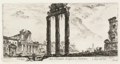 Ruins of the Temple of Jupiter Stator [Jupiter the Supporter]. 1. Temple of Antoninus and Faustina. 2. Temple of Peace, plate 10 from Some Views of Triumphal Arches and other Monuments