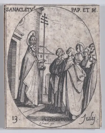 S. Anaclet, pape et martyr (St. Anacletus, Pope and Martyr), July 13th, from "Les Images De Tous Les Saincts et Saintes de L'Année" (Images of All of the Saints and Religious Events of the Year)