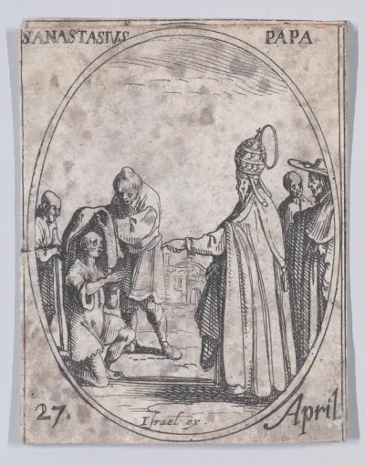 S. Anastase, pape (St. Anastasius, Pope), April 27th, from "Les Images De Tous Les Saincts et Saintes de L'Année" (Images of All of the Saints and Religious Events of the Year)