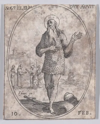 S. Guillaume, Duc d'Aquitaine (St. William, Duke of Aquitaine), February 10th, from "Les Images De Tous Les Saincts et Saintes de L'Année" (Images of All of the Saints and Religious Events of the Year)