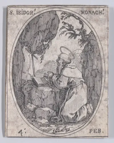 S. Isidore, moine (St. Isidore, Monk), February 4th, from "Les Images De Tous Les Saincts et Saintes de L'Année" (Images of All of the Saints and Feast Days of the Year)