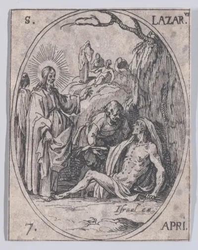 S. Lazare (St. Lazarus), April 7th, from "Les Images De Tous Les Saincts et Saintes de L'Année" (Images of All of the Saints and Religious Events of the Year)