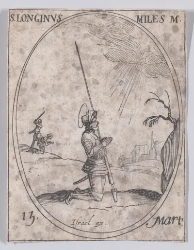 S. Longin, soldat (St. Longinus, Soldier), March 15th, from "Les Images De Tous Les Saincts et Saintes de L'Année" (Images of All of the Saints and Religious Events of the Year)