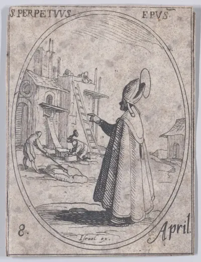 S. Perpétue, évêque (St. Perpetuus, Bishop), April 8th, from "Les Images De Tous Les Saincts et Saintes de L'Année" (Images of All of the Saints and Religious Events of the Year)