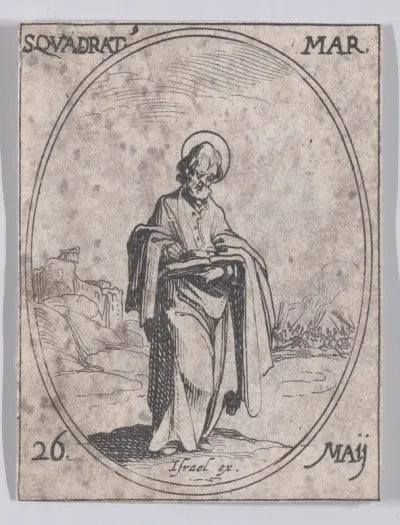 S. Quadrat, martyr (St. Quadratus, Martyr), May 26th, from "Les Images De Tous Les Saincts et Saintes de L'Année" (Images of All of the Saints and Religious Events of the Year)