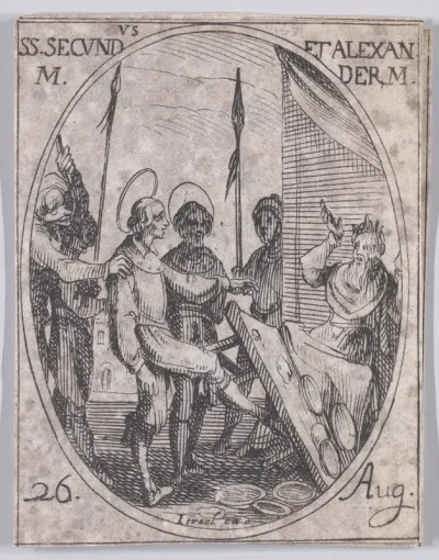 S. Second et S. Alexandre, martyrs (St. Secundus and St. Alexander, Martyrs), August 26th, from "Les Images De Tous Les Saincts et Saintes de L'Année" (Images of All of the Saints and Religious Events of the Year)