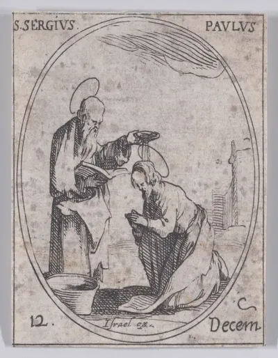 S. Serge et S. Paul (St. Sergius Paulus and St. Paul), December 12th, from "Les Images De Tous Les Saincts et Saintes de L'Année" (Images of All of the Saints and Religious Events of the Year)