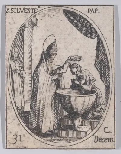 S. Silvestre, pape (St. Sylvester, Pope), December 31st, from "Les Images De Tous Les Saincts et Saintes de L'Année" (Images of All of the Saints and Religious Events of the Year)