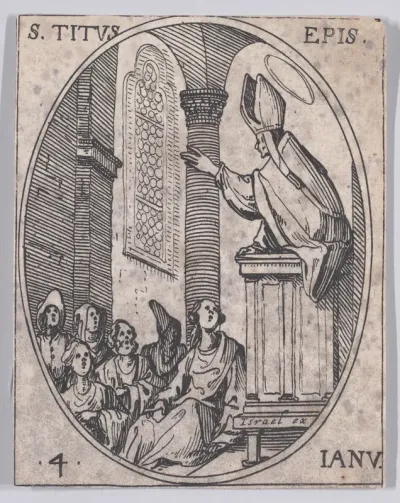 S. Tite, évêque (St. Titus, Bishop), January 4th, from "Les Images De Tous Les Saincts et Saintes de L'Année" (Images of All of the Saints and Feast Days of the Year)