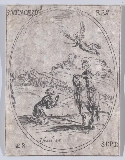 S. Wenceslas, roi (St. Wenceslaus, King), September 28th, from "Les Images De Tous Les Saincts et Saintes de L'Année" (Images of All of the Saints and Religious Events of the Year)