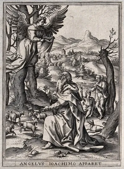 Saint Joachim: an angel appears to Joachim and tells him that his wife Anna will give birth to a child (the Virgin Mary