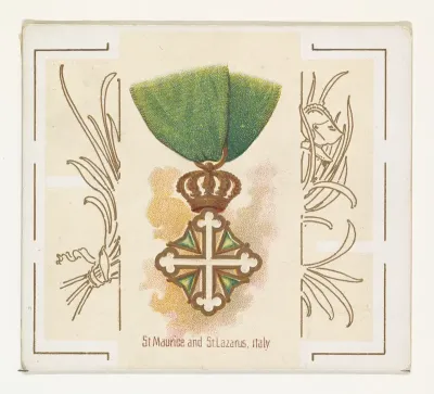 Saint Maurice and Saint Lazarus, Italy, from the World's Decorations series (N44) for Allen & Ginter Cigarettes