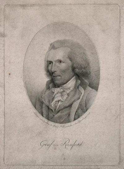 Sir Benjamin Thompson, Count von Rumford