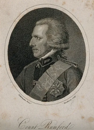 Sir Benjamin Thompson, Count von Rumford