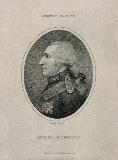 Sir Benjamin Thompson, Count von Rumford