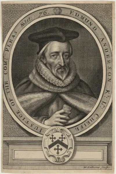 Sir Edmund Anderson, Knt.