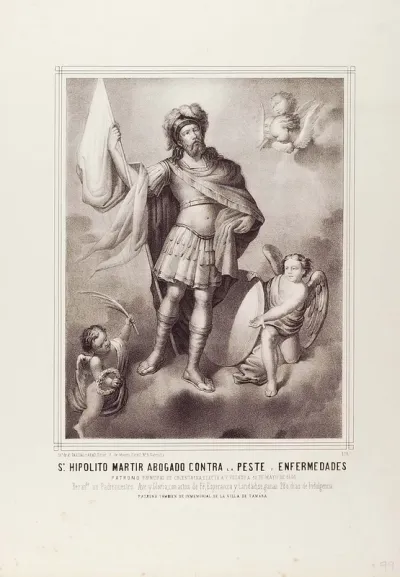 Sn. Hipólito Martir abogado contra la peste y enfermedades [Material gráfico] : patrono principal de Cocentayna, electo à 7 votado à 10 de mayo de 1600 ...