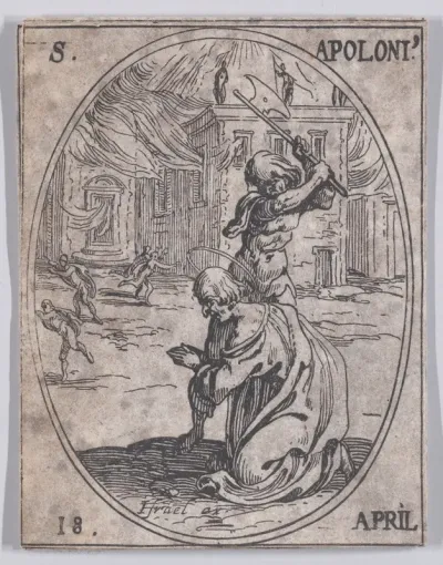 St. Apollonius, April 18th, from "Les Images De Tous Les Saincts et Saintes de L'Année" (Images of All of the Saints and Religious Events of the Year)