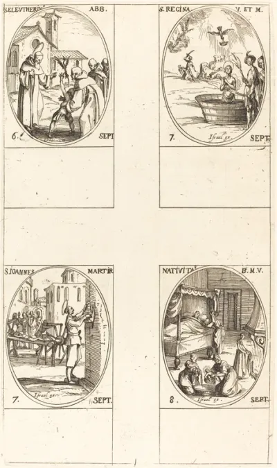 St. Eleutherius, Abbot; St. Regina; St. John; The Nativity of the Virgin