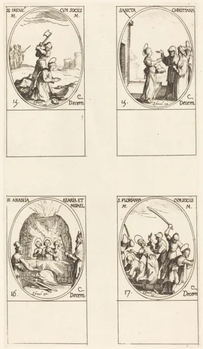 St. Irene & Companions; St. Christiana; Sts. Anania, Azaria & Misael; St. Florianus & Companions