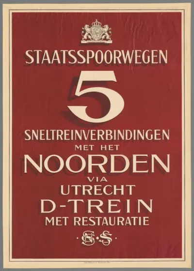 Staatsspoorwegen 5 sneltreinverbindingen met het Noorden via Utrecht D-trein met restauratie. SN S S