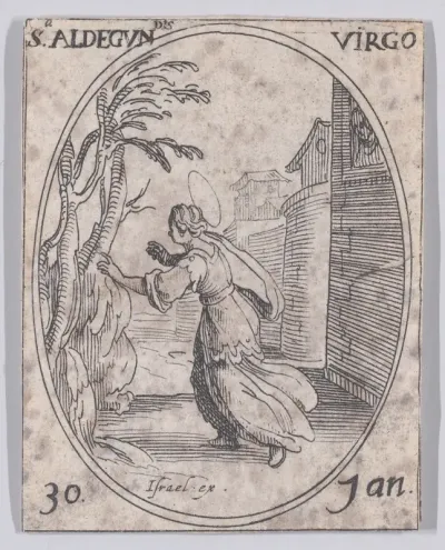 Ste. Aldegonde, vierge (St. Aldegundis, Virgin), January 30th, from "Les Images De Tous Les Saincts et Saintes de L'Année" (Images of All of the Saints and Feast Days of the Year)